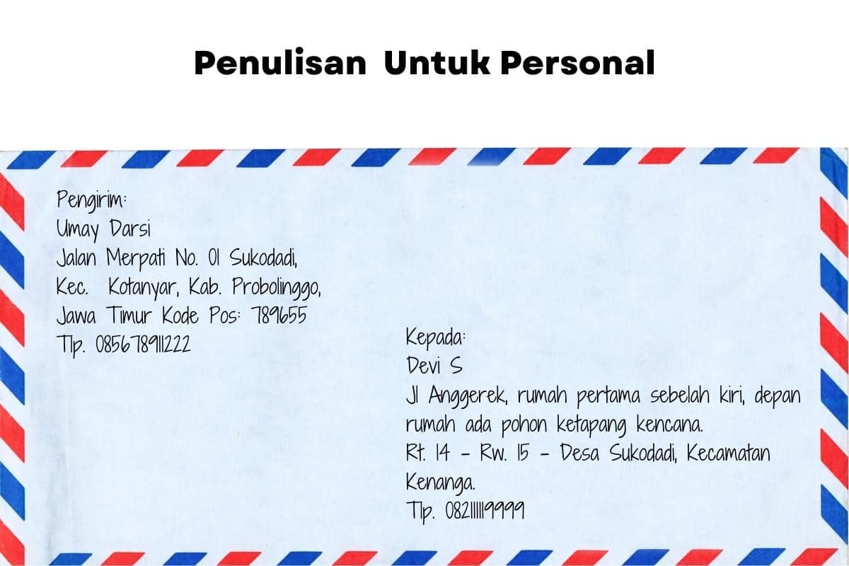 Penulisan Alamat Surat Yang Benar Lengkap Dengan Contoh