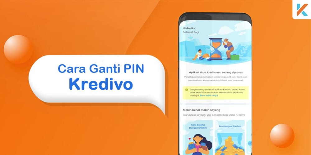 Lupa Pin Kredivo? Begini Cara Ganti PIN Kredivo yang Lupa